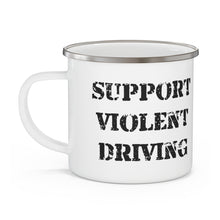 Load image into Gallery viewer, hotrod support violent driving Camping Mug