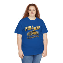 Load image into Gallery viewer, Full Send on front Heavy Cotton Tee