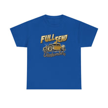 Load image into Gallery viewer, Full Send on front Heavy Cotton Tee