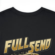 Load image into Gallery viewer, Full Send large logo on back Heavy Cotton Tee