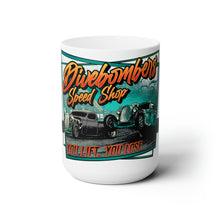 Load image into Gallery viewer, you lift ,you lose divebombers Ceramic Mug 15oz
