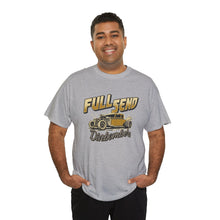 Load image into Gallery viewer, Full Send on front Heavy Cotton Tee