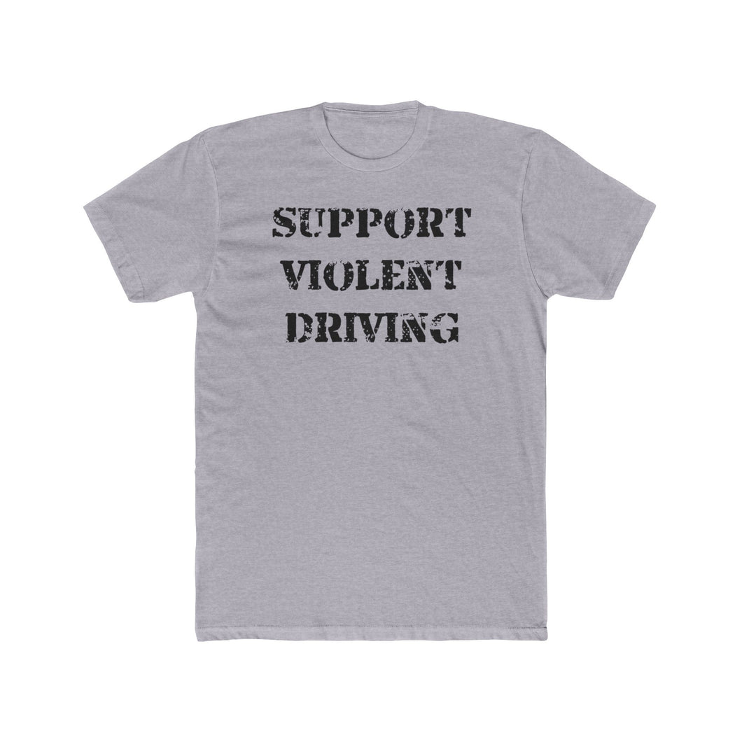 support violent driving fitted tshirt